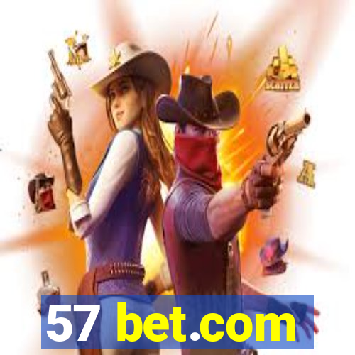 57 bet.com